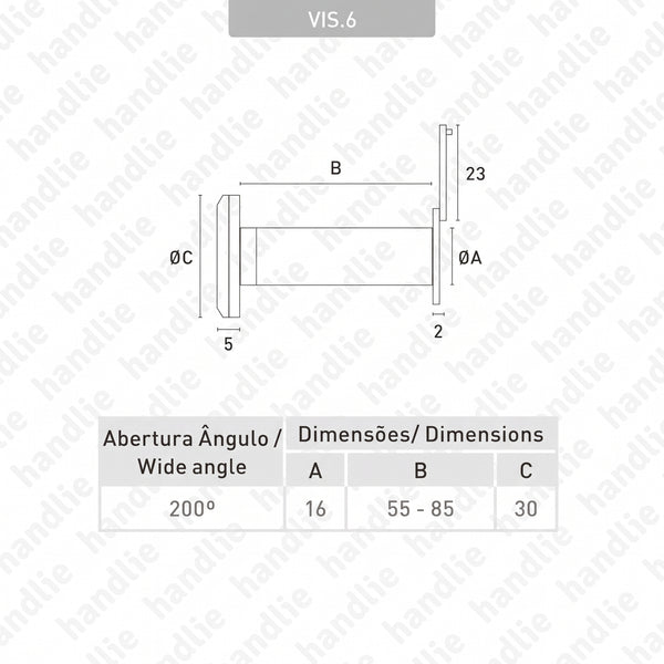 VIS.6 - Visor para porta - Ângulo 200º - esp. de porta 55 a 85mm